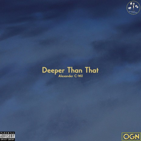 Deeper Than That | Boomplay Music