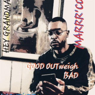 GOOD OUTweigh BAD (Radio Edit)