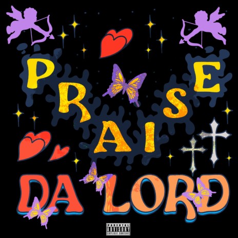 Praise da Lord | Boomplay Music