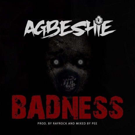 Badness | Boomplay Music