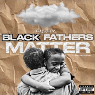 Black Fathers Matter