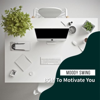 Bgm to Motivate You