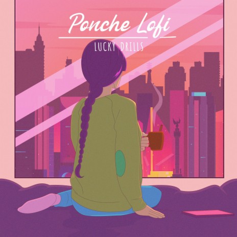 Ponche Lofi | Boomplay Music