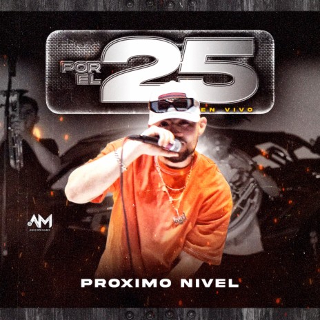 Por El 25 (En Vivo) | Boomplay Music