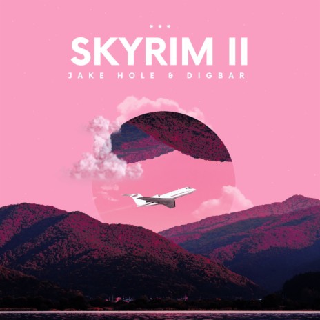 Skyrim II ft. Jake Hole | Boomplay Music