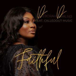 Faithful (feat. CalledOut Music)