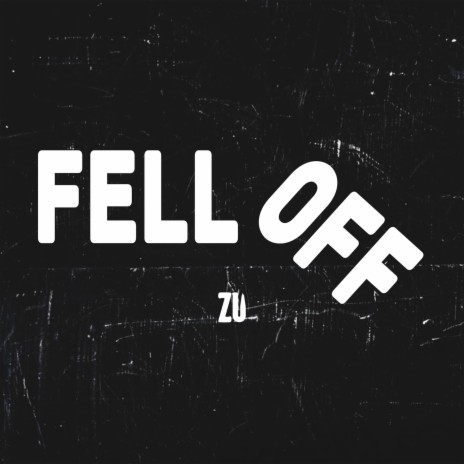 Fell Off Freestyle