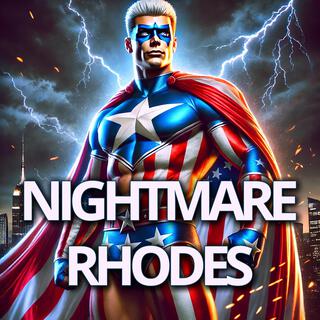 Nightmare Rhodes lyrics | Boomplay Music