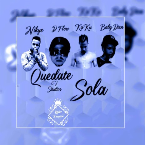 Quédate Sola | Boomplay Music