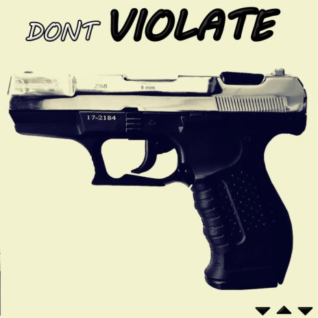 Dont Violate | Boomplay Music