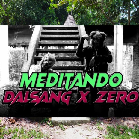 MEDITANDO ft. ZEROESTRES | Boomplay Music