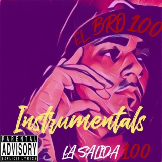 La Salida 100 (Instrumentals) (Instrumental)