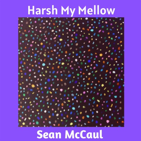 Harsh My Mellow | Boomplay Music