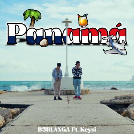 Panamá ft. Keysi | Boomplay Music