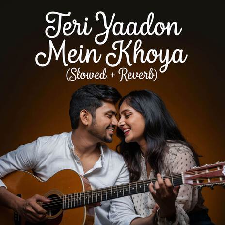 Teri Yaadon Mein Khoya (Slowed + Reverb) | Boomplay Music