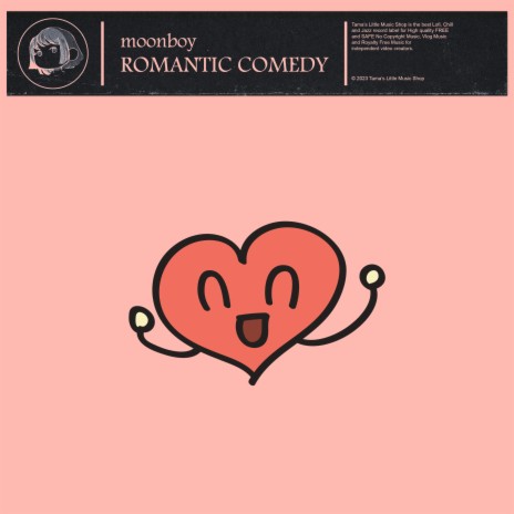 Romantic Comedy | Boomplay Music