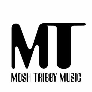 Mosh Tribby