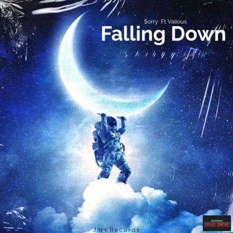 Falling Down ft. Valious | Boomplay Music