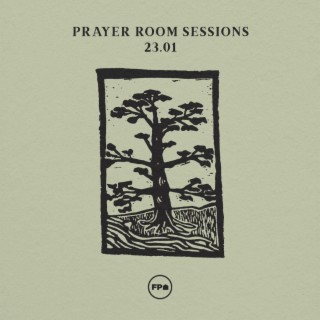 Prayer Room Sessions 23.01