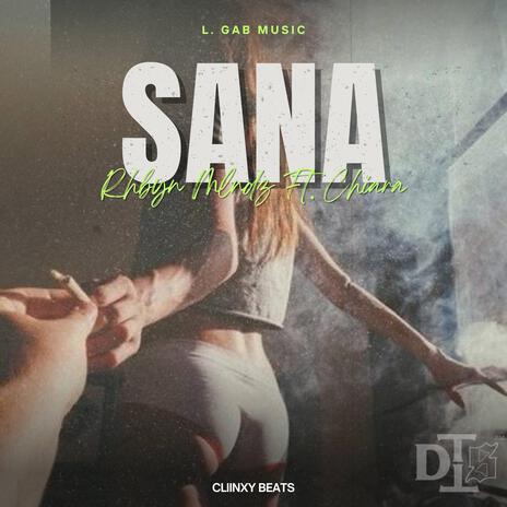 Sana ft. Chiara | Boomplay Music