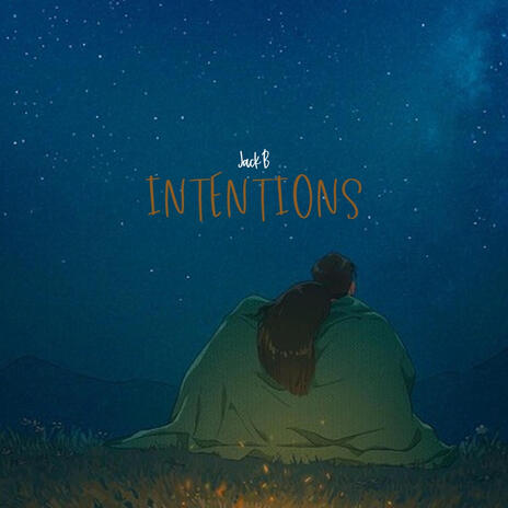 Intentions | Boomplay Music