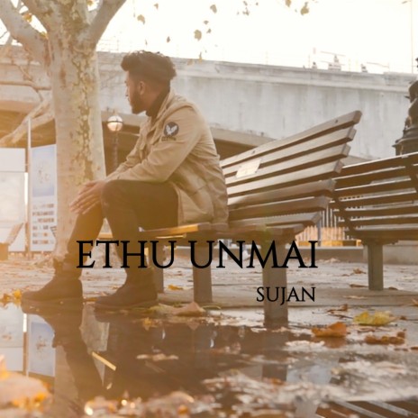 Ethu Unmai | Boomplay Music