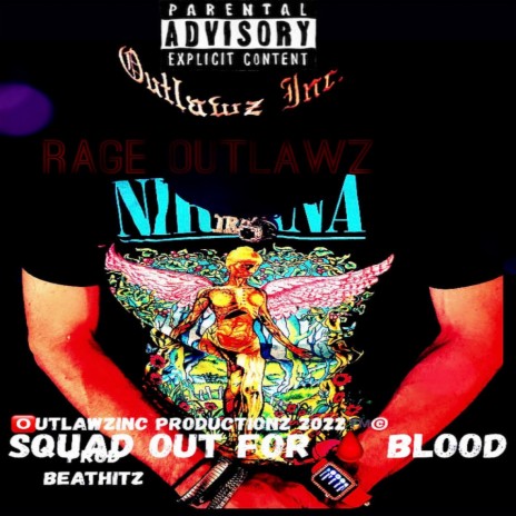 Squads out for Blood ft. Prod.beathitz | Boomplay Music