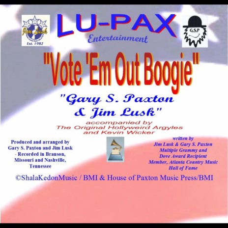 Vote 'em Out Boogie ft. Jim Lusk | Boomplay Music