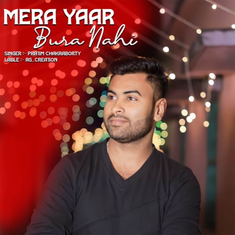 Mera Yaar Bura Nahi | Boomplay Music