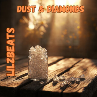 Dust and Diamonds