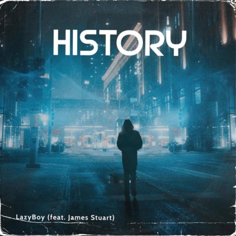 History ft. James Stuart | Boomplay Music