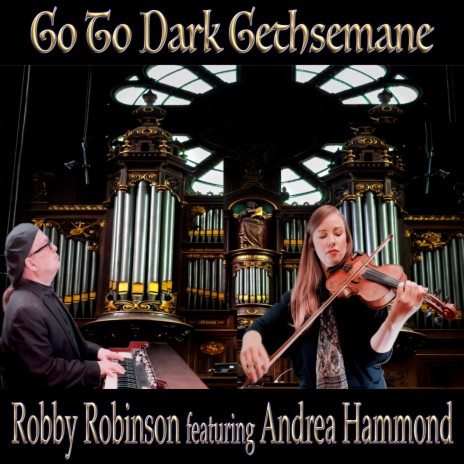 Go To Dark Gethsemane ft. Andrea Hammond