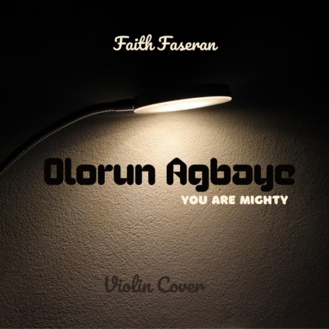 Olorun Agbaye (Violin Version)