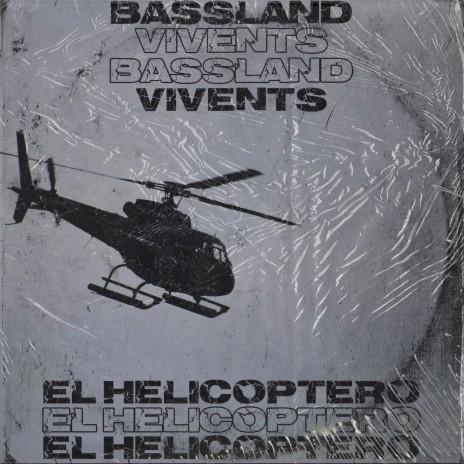 El Helicóptero ft. Vivents | Boomplay Music