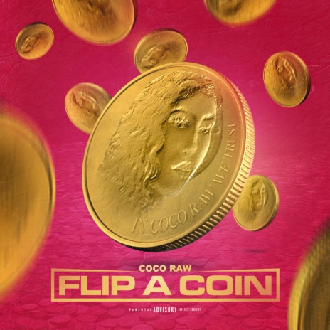 FLIP A COIN | Boomplay Music