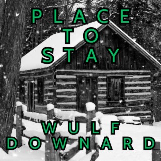 Place To Stay lyrics | Boomplay Music