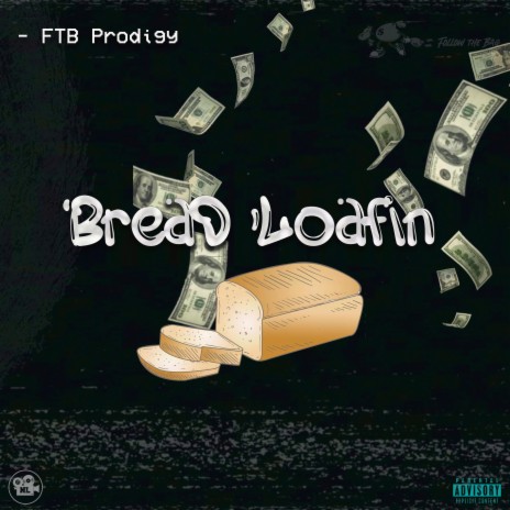 Bread Loafin | Boomplay Music