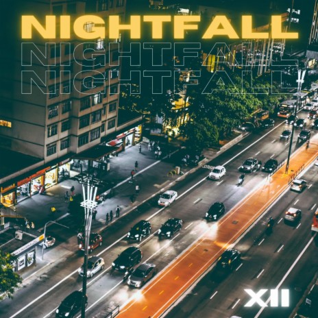 NIGHTFALL | Boomplay Music