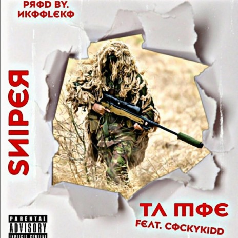 Sniper (feat. COCKYKIDD)