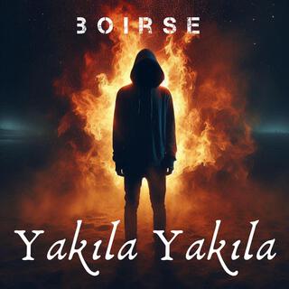 Yakıla Yakıla lyrics | Boomplay Music