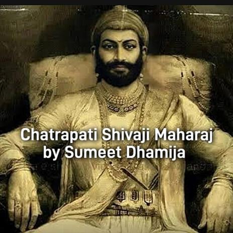 Chatrapati Shivaji Maharaj | Boomplay Music