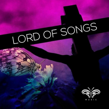 Lord of Songs | Boomplay Music