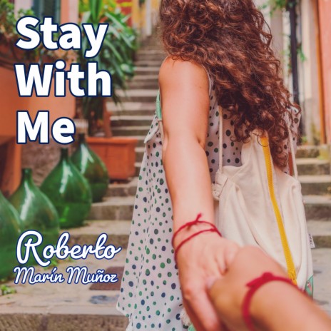 Stay With Me | Boomplay Music