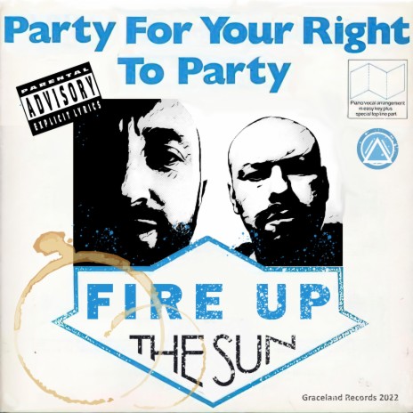 Party For Your Right To Party