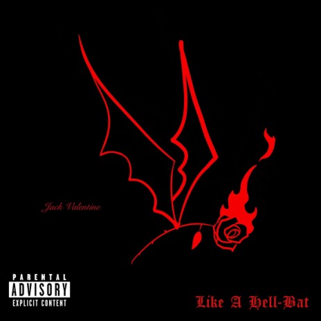 Like A Hell-Bat | Boomplay Music
