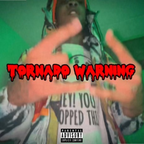 Tornado Warning | Boomplay Music