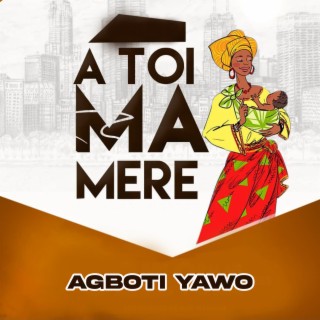 Agboti Yawo