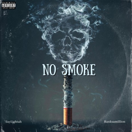 No Smoke ft. Ranksamillion | Boomplay Music