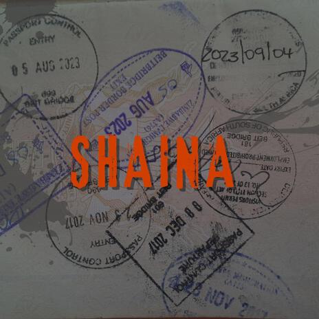 Shaina | Boomplay Music