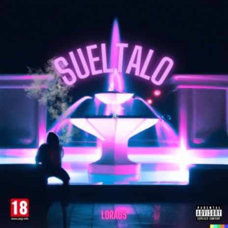 SUELTALO | Boomplay Music